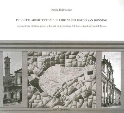 Progetti architettonici e urbani per Borgo San Donnino - Nicola Delledonne - copertina