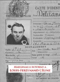 Marginalia intorno a Louis-Ferdinand Céline - Marco Fagioli,Stefano Lanuzza - copertina