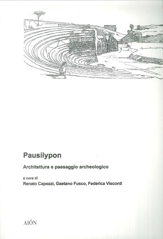 Pausilypon. Architettura e paesaggio archeologico - copertina