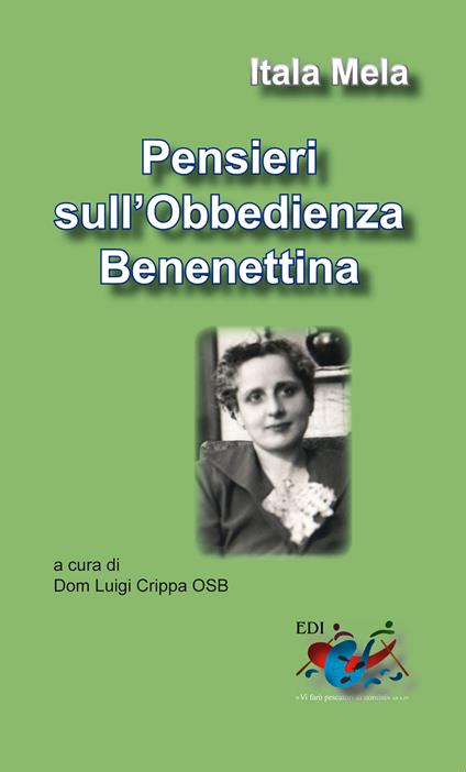 Pensieri sull'obbedienza benedettina - Itala Mela - copertina