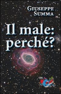 Il male: perché? - Giuseppe Summa - copertina