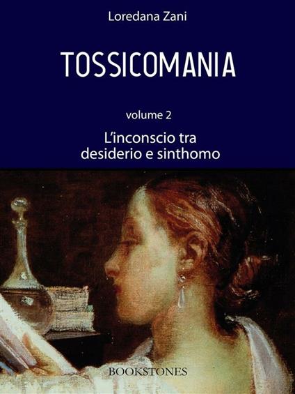 L' inconscio tra desiderio e sinthomo. Vol. 2 - Loredana Zani - ebook