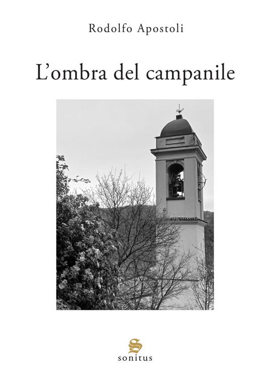 L'ombra del campanile - Rodolfo Apostoli - copertina