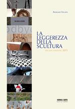 La leggerezza della scultura 2015