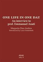 One life in one day. An interview to prof. Emmanuel Anati