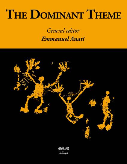 The dominant theme - Emmanuel Anati - copertina