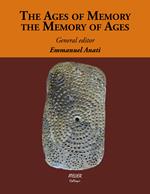 The ages of memory, the memory of ages