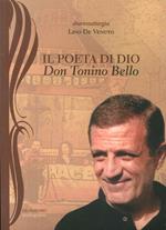 Il poeta di Dio. Don Tonino Bello