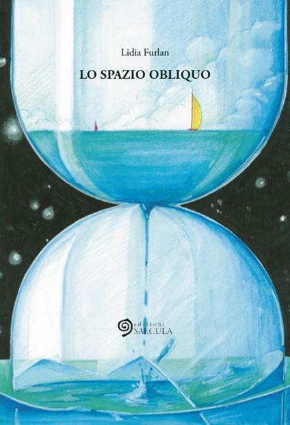Lo spazio obliquo - Lidia Furlan - copertina