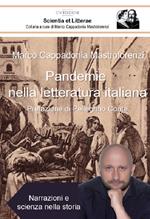 Pandemie nella letteratura italiana. Narrazioni e scienza nella storia