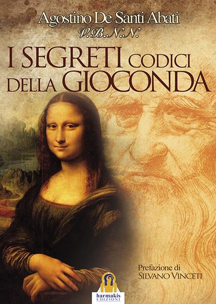 I segreti codici della Gioconda - Agostino De Santi Abati - copertina