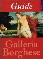 Guida alla Galleria Borghese. Ediz. inglese