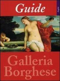 Guida alla Galleria Borghese. Ediz. inglese - Kristina Herrmann Fiore - copertina