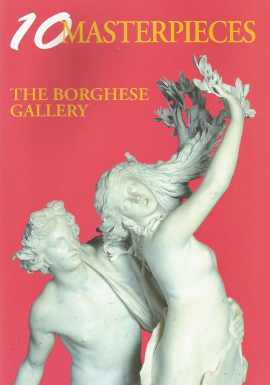 10 masterpieces Galleria Borghese. Ediz. illustrata - copertina