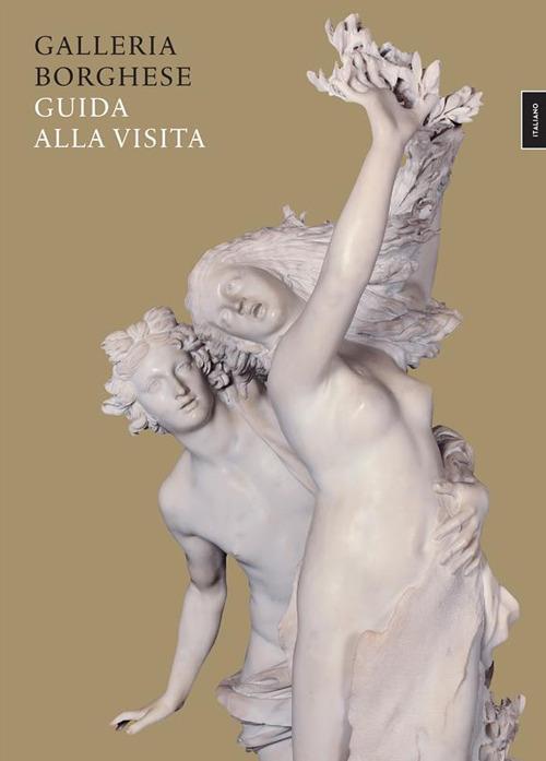 Galleria Borghese. Guida alla visita - Anna Coliva - ebook