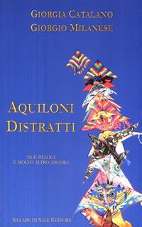 Aquiloni distratti