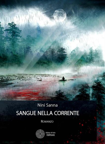 Sangue nella corrente - Nini Sanna - copertina