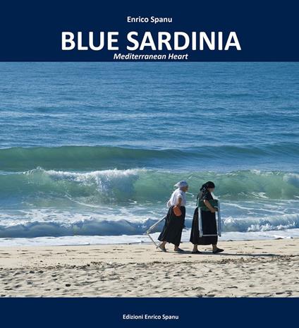 Blue Sardinia. Mediterranean heart - Enrico Spanu - copertina
