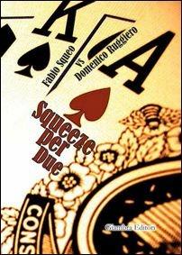 Squeeze per due - Fabio Squeo,Domenico Ruggiero - copertina