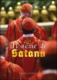 Il seme di satana - Michele Schiavone - copertina
