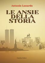 Le ansie della storia