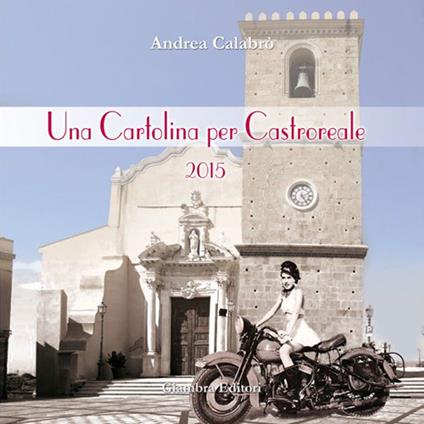 Una cartolina per Castroreale 2015 - Andrea Calabrò - copertina