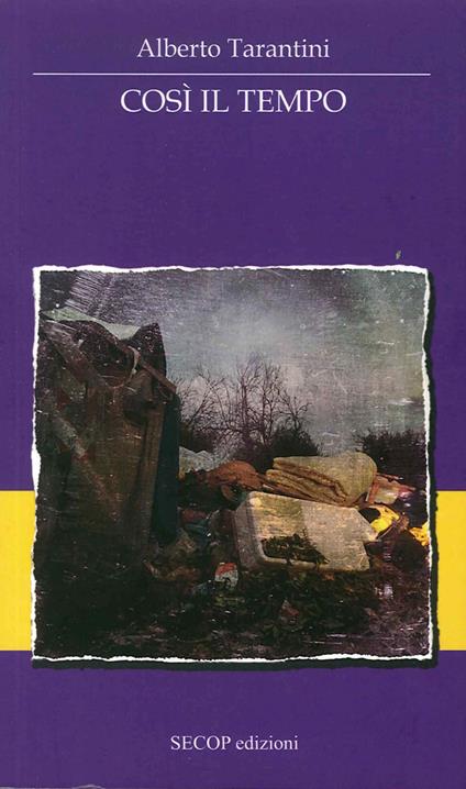 Così il tempo - Alberto Tarantini - copertina