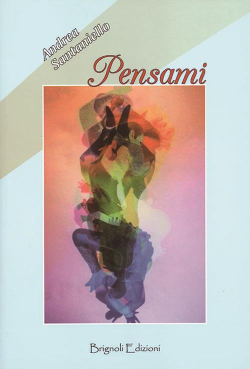 Pensami - Andrea Santaniello - copertina