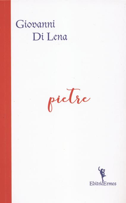 Pietre - Giovanni Di Lena - copertina