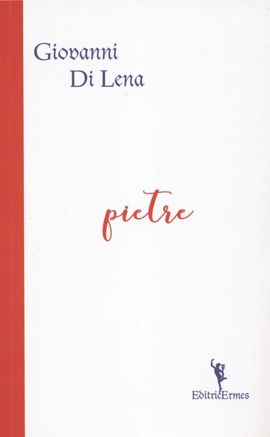 Pietre - Giovanni Di Lena - copertina