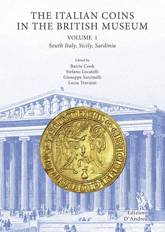 The Italian coins in the British Museum. Vol. 2: South Italy, Sicily, Sardinia. - copertina
