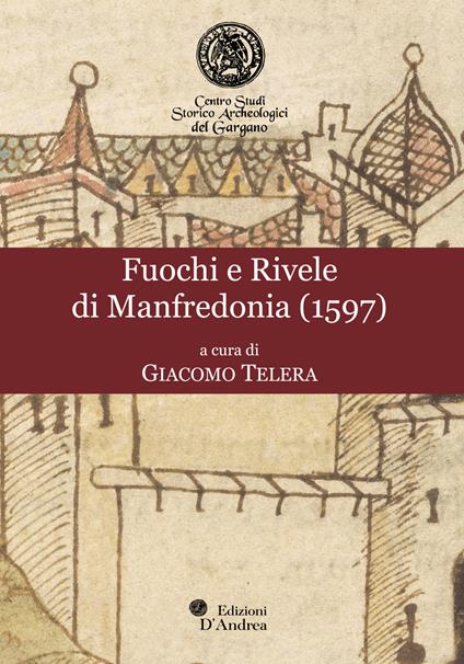 Fuochi e Rivele di Manfredonia (1597) - Giacomo Telera - copertina
