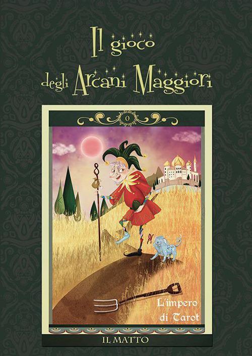 Il gioco degli Arcani Maggiori. Con carte - Valeria Menozzi - copertina