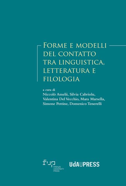 Forme e modelli del contatto tra linguistica, letteratura e filologia - copertina