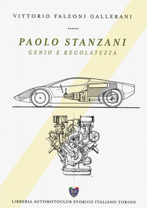 Paolo Stanzani. Genio e regolatezza - Vittorio Falzoni Gallerani - copertina