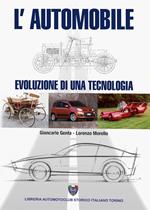 L'automobile. Evoluzione di una tecnologia