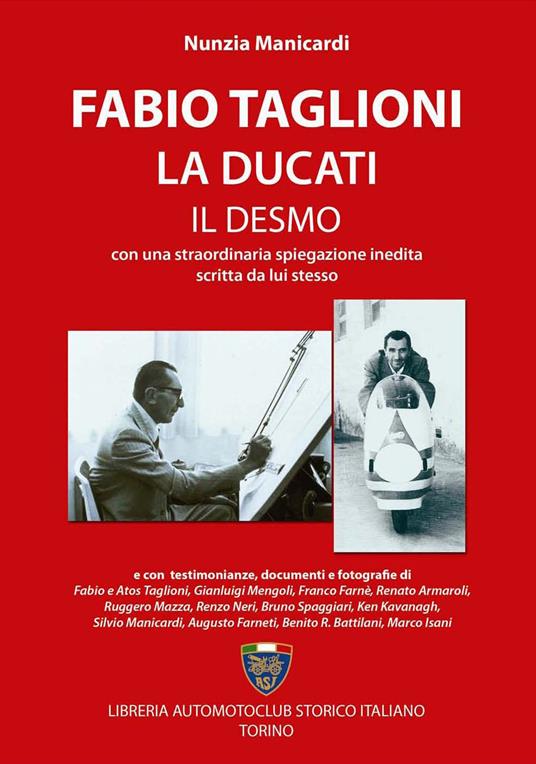 Fabio Taglioni, la Ducati, il Desmo - Nunzia Manicardi - copertina