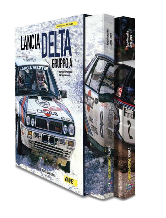 Lancia Delta Gruppo A. Ediz. italiana e inglese. Vol. 1-2 - Sergio Remondino,Sergio Limone - copertina
