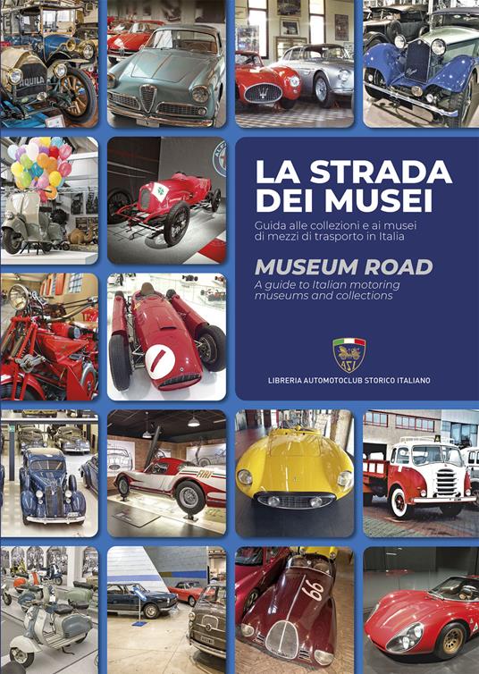 La strada dei musei-Museum road - Danilo Castellarin - copertina