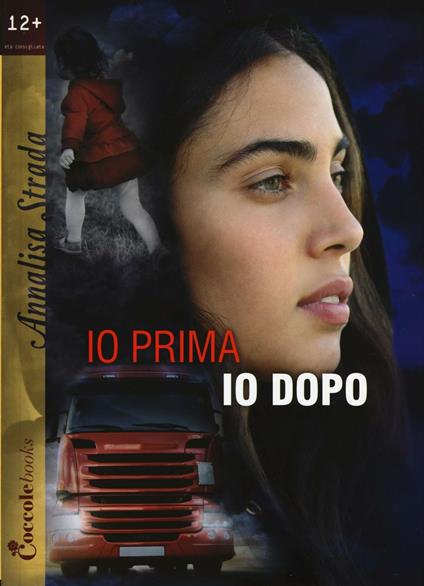 Io prima io dopo - Annalisa Strada - copertina