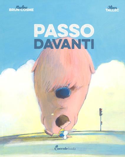 Passo davanti. Ediz. a colori - Nadine Brun-Cosme - copertina