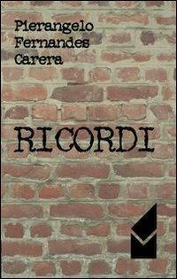 Ricordi - Pierangelo Fernandes Carera - copertina