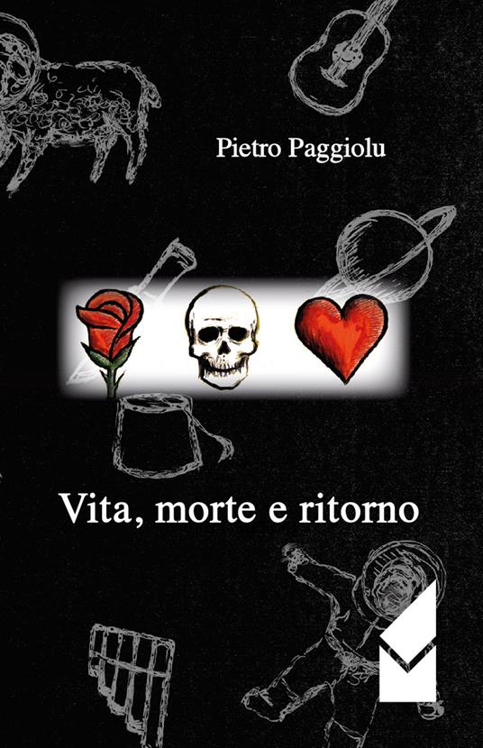 Vita. Morte e ritorno - Pietro Paggiolu - copertina