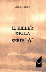 Il killer della serie «A»