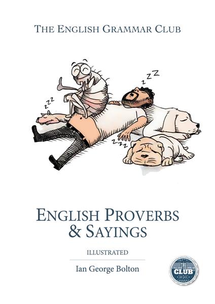 English proverbs & sayings - Ian George Bolton - copertina