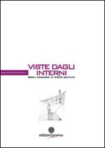 Viste dagli interni. Brevi percorsi in 3500 battute