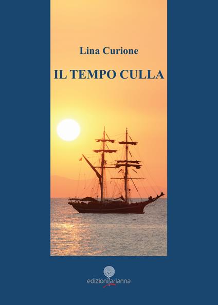 Il tempo culla - Lina Curione - copertina