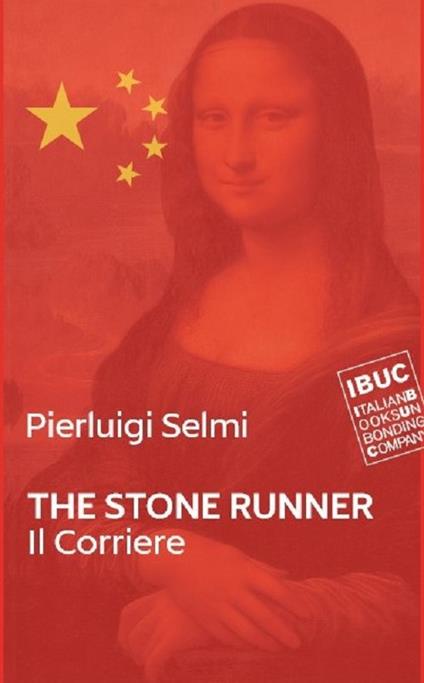 Il corriere. The stone runner - Pierluigi Selmi - copertina