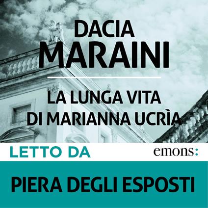 La lunga vita di Marianna Ucrìa