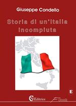 Storia di un'Italia incompiuta